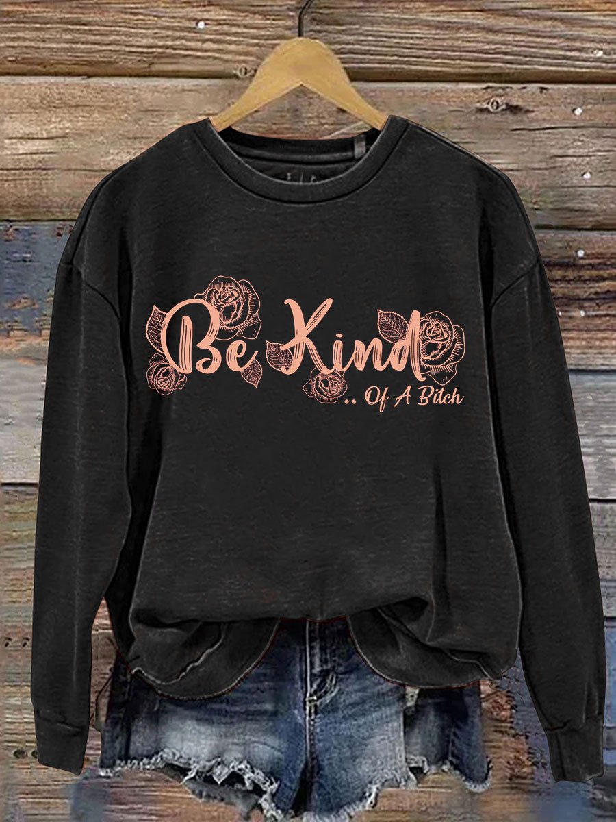 Yarzio Be Kind Print Casual Sweatshirt