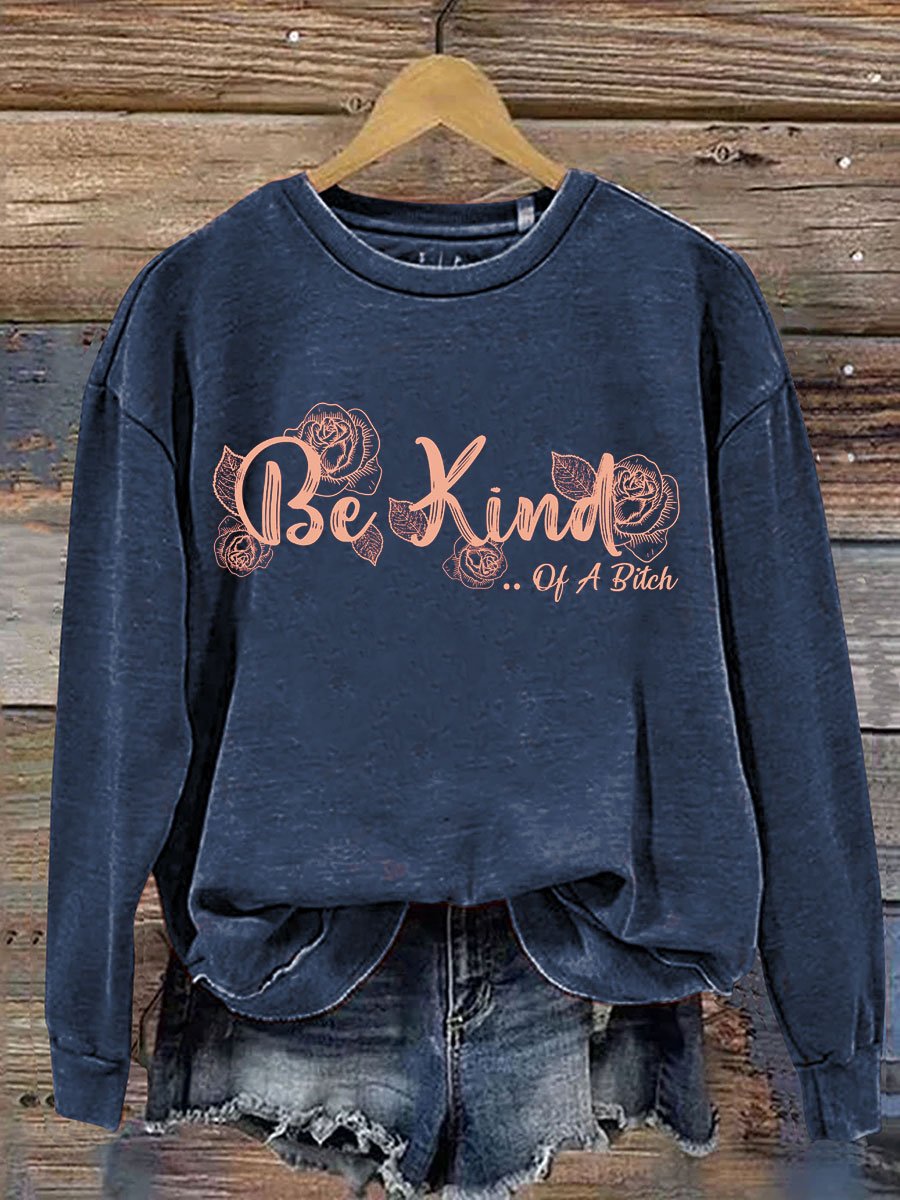 Yarzio Be Kind Print Casual Sweatshirt